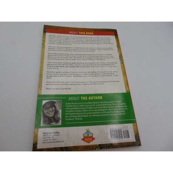 The Backyard Harvest 50 Container Gardening Projects Susan Patterson Paperback - Picture 5 of 15